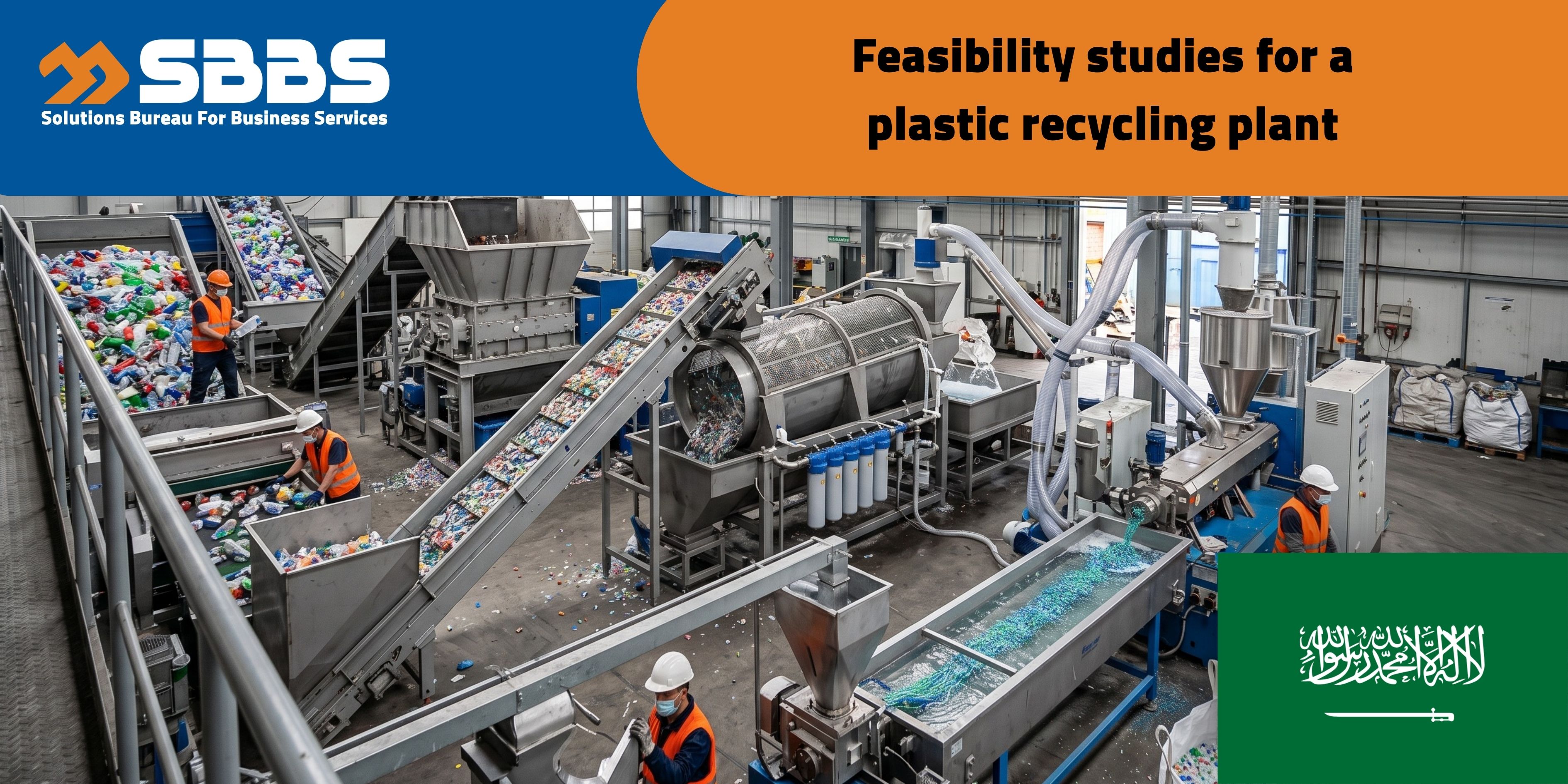 Plastic Recycling Plant (KSA 🇸🇦)